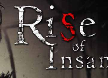 Rise of Insanity