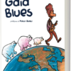 Gud, Gaia Blues